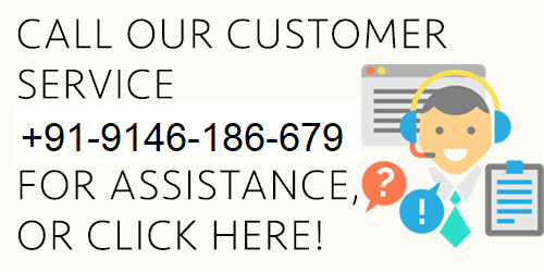 Call our customer care service on +91 9146 186 679